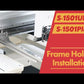 Frame holder(S-1501/S-1501Ultra/S-1501Plus)
